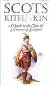 Scots Kith & Kin - Bestselling Guide to the Clans and Surnames of Scotland (book)